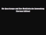 Read Book Die Quarzlampe und ihre Medizinische Anwendung (German Edition) ebook textbooks