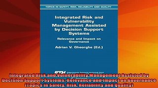 READ book  Integrated Risk and Vulnerability Management Assisted by Decision Support Systems Full EBook