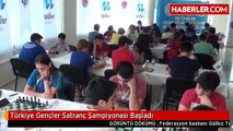 Türkiye Gençler Satranç Şampiyonası Başladı