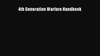 PDF 4th Generation Warfare Handbook Free Books