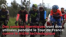 Tour de France : des caméras thermiques contre la triche technique