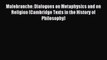[PDF] Malebranche: Dialogues on Metaphysics and on Religion (Cambridge Texts in the History