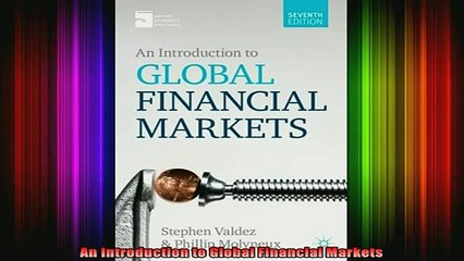 READ book  An Introduction to Global Financial Markets Full Free