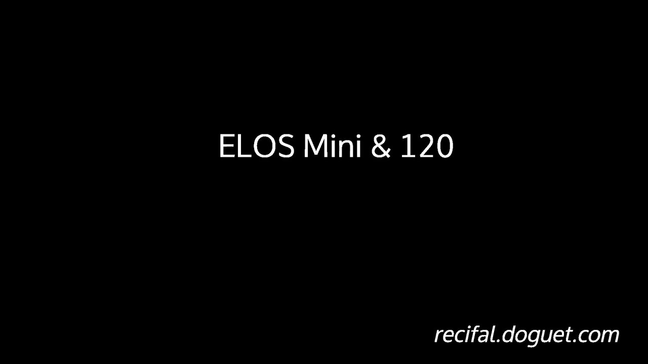 ELOS Mini et ELOS 120