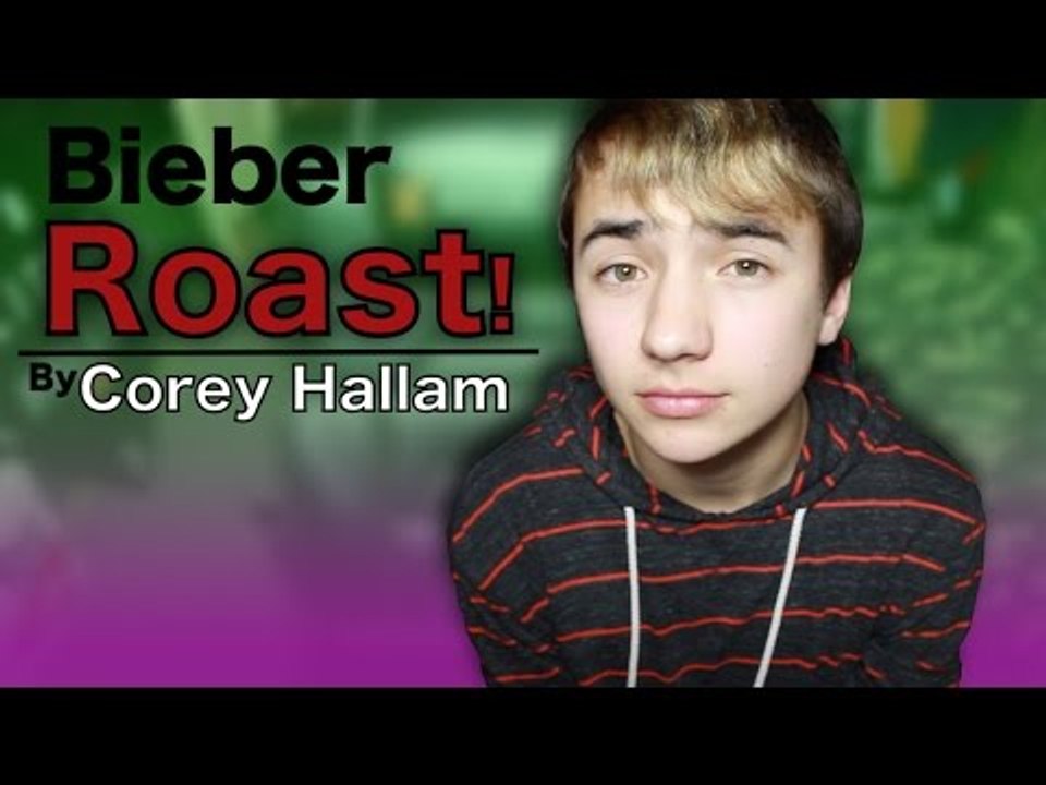 Bieber Roast // Corey Hallam