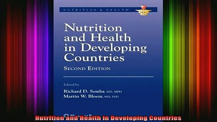 READ book  Nutrition and Health in Developing Countries Full Free