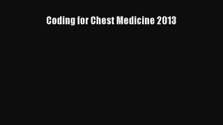 Read Coding for Chest Medicine 2013 Ebook Online