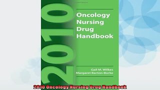 EBOOK ONLINE  2010 Oncology Nursing Drug Handbook  BOOK ONLINE