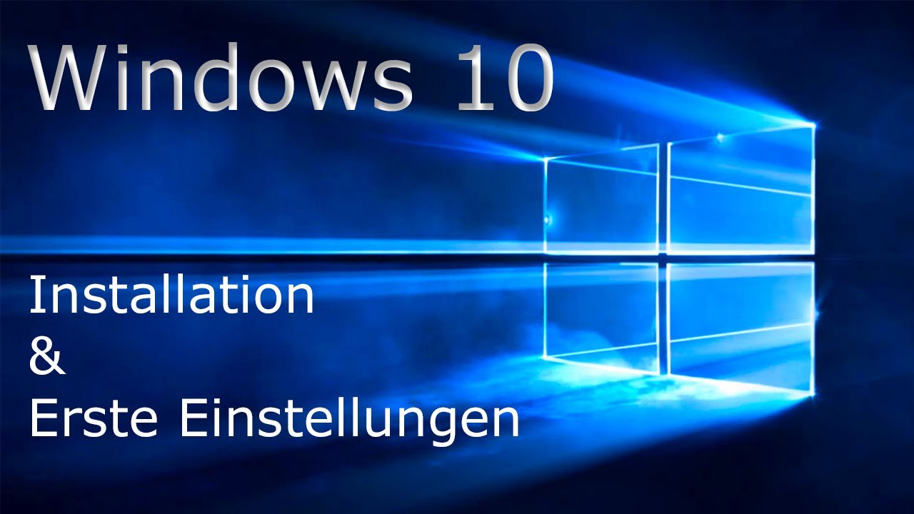 [TUT] Windows 10 installieren [DE | FullHD]