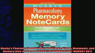 FREE DOWNLOAD  Mosbys Pharmacology Memory Notecards Visual Mnemonic and Memory Aids for Nurses MOSBYS READ ONLINE