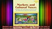 READ book  Markets and Cultural Voices Liberty vs Power in the Lives of Mexican Amate Painters Full Ebook Online Free