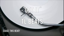 Dope Rap Beat Instrumental 2016-Get It-TL Beats