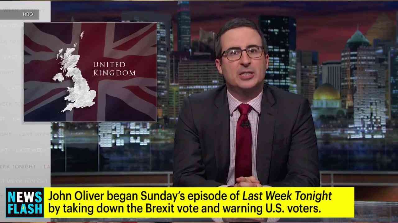 Oliver Warns U.S. Voters After Brexit
