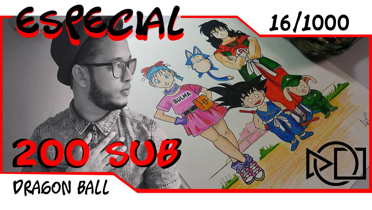 Especial 200 Suscriptores - Dibujando personajes de Dragon Ball