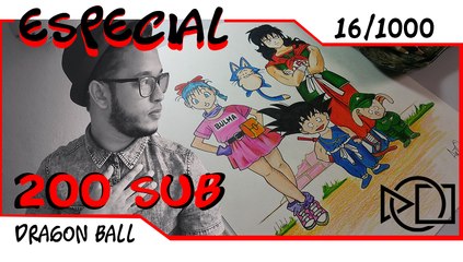 Especial 200 Suscriptores - Dibujando personajes de Dragon Ball