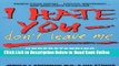 Read I Hate You-Don t Leave Me: Understanding the Borderline Personality  Ebook Online