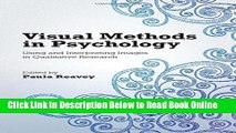 Read Visual Methods in Psychology: Using and Interpreting Images in Qualitative Research  Ebook Free