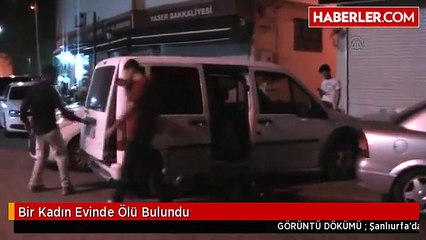 Bir Kadın Evinde Ölü Bulundu