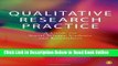 Read Qualitative Research Practice: A Guide for Social Science Students and Researchers  PDF Free