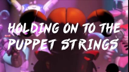 FNAF SISTER LOCATION SONG _Welcome Back_ by TryHardNinja