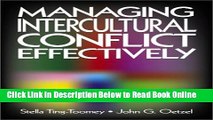 Read Managing Intercultural Conflict Effectively (Communicating Effectively in Multicultural