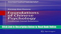 Read Foundations of Chinese Psychology: Confucian Social Relations (International and Cultural