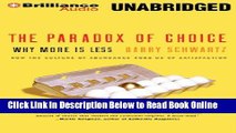 Read The Paradox of Choice: Why More Is Less  Ebook Free