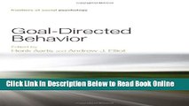Download Goal-Directed Behavior (Frontiers of Social Psychology)  PDF Free