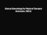 [PDF] Clinical Kinesiology For Physical Therapist Assistants 2ND Ed Read Full Ebook