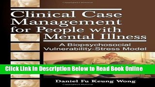 Read Clinical Case Management for People with Mental Illness: A Biopsychosocial