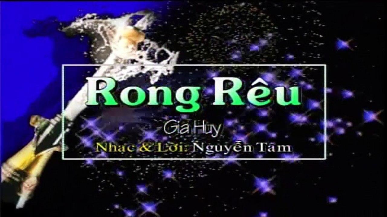 Karaoke Rong Rêu - Gia Huy
