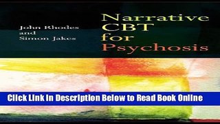 Read Narrative CBT for Psychosis  Ebook Free