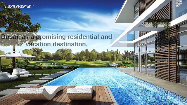 Buy Houses In Dubai Easily With DAMAC Properties