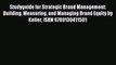 [PDF] Studyguide for Strategic Brand Management: Building Measuring and Managing Brand Equity