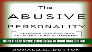 Read The Abusive Personality, Second Edition: Violence and Control in Intimate Relationships