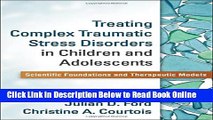 Read Treating Complex Traumatic Stress Disorders in Children and Adolescents: Scientific