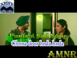 Chana dur honda honda Heart Touching Punjabi Sad Song