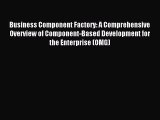 [PDF] Business Component Factory: A Comprehensive Overview of Component-Based Development for