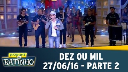 Programa de Segunda - 27.06.16 - Parte 2