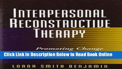 Read Interpersonal Reconstructive Therapy: Promoting Change in Nonresponders  Ebook Free