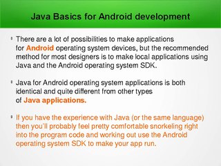 The Secrets To Java Basics for Android development