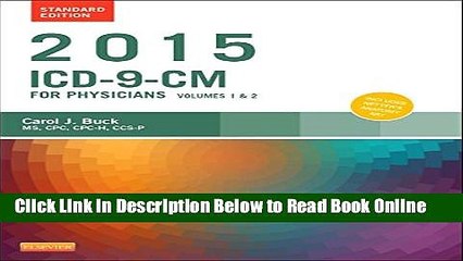 Read 2015 ICD-9-CM for Physicians, Volumes 1 and 2, Standard Edition, 1e (Ama Physician Icd-9-Cm)