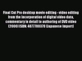 PDF Final Cut Pro desktop movie editing - video editing from the incorporation of digital video