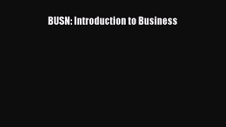 Download BUSN: Introduction to Business PDF Free