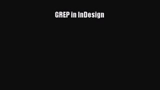 Read GREP in InDesign PDF Online