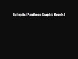 Download Epileptic (Pantheon Graphic Novels) Ebook Free
