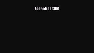 Read Essential COM Ebook PDF