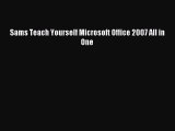 Read Sams Teach Yourself Microsoft Office 2007 All in One PDF Free