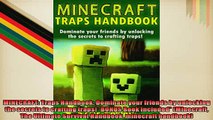 FREE DOWNLOAD  MINECRAFT Traps Handbook Dominate your friends by unlocking the secrets to crafting  BOOK ONLINE