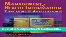 Read Management of Health Information: Functions   Applications (A volume in the Delmar Health